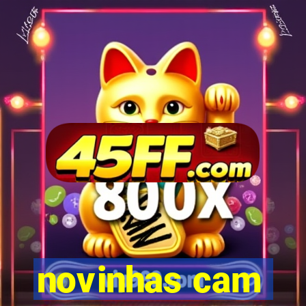 novinhas cam